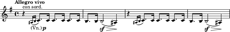 \relative c' \new Staff {
\key e \minor \time 4/4 \tempo "Allegro vivo"
r4^\markup { con sord. } \grace { ais16_\markup { (Vn.) \dynamic p } ( b }
c8. ) c16 c8. c16 c8. c16 b8. b16 b2\sf \> ( ais4\! )
r4 \grace { ais16( b } c8. ) c16 c8. c16 c8. c16 b8. b16 b2\sf \> ( ais4\! )
}