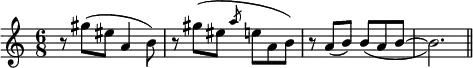 \relative c''' {
\time 6/8
r8 gis (eis a,4 b8)
r gis'^( eis \slashedGrace a e a, b)
r a (b) b _(a b~b2.) \bar "||"
}