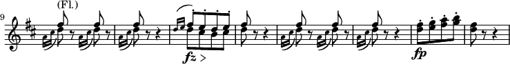 
\relative c' \new Staff \with { \remove "Time_signature_engraver" } {
 \set Score.currentBarNumber = #9 \bar ""
 \key b \minor \set Score.tempoHideNote = ##t \tempo "" 4=138 \time 2/4
  <<
   {
    fis'8^\markup (Fl.) b,\rest fis' b,\rest fis' b,\rest b4\rest 
    \acciaccatura { d16 e } fis8-.[ e-. d-. e-.] fis b,\rest b4\rest
    fis'8 b,\rest fis' b,\rest fis' b,\rest b4\rest
    s2 s8 b\rest b4\rest
   }
  \\
   {
    \acciaccatura { a16 cis } d8 s \grace { a16_\( cis } d8\) s \grace { a16_\( cis } d8\) s s4
    d8\fz \> [ cis\! b cis] d s s4
    \grace { a16_\( cis } d8\) s \grace { a16_\( cis } d8\) s \grace { a16_\( cis } d8\) s s4
    <fis d>8^.\fp [ <g e>^. <a fis>^. <b g>^.] <fis d>
    }
   >>
}
