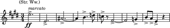 \relative e''{\key e \major \time 3/4 \set Score.tempoHideNote = ##t \tempo "" 2. = 66 e2.->_\markup{\dynamic \center-align ff}^\markup{\column {\line{ \right-align {(Str. Ww.)}} \line {\italic marcato}}} e,2.-> ais-> ~ ais4 b4.-> d8-> c-> r fis,2-> ~ fis2 g4-> b8-> a-> e4-> r }