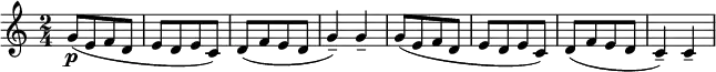 
\relative c'' {  
   \new Staff { \key c \major  \time 2/4 
    [ g8\p( e f d ] | [ e d e c) ] | [ d( f e d ] | g4--) g4-- |  
    [ g8( e f d ] | [ e d e c) ] | [ d( f e d ] | c4--) c4-- |  }
 }
