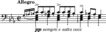 \relative c' { \new Staff {
\time 2/2 \key c \minor \tempo "Allegro" \clef "bass"
<< \new Voice \relative c' { \stemUp
  \grace { g16( a b } \stemUp c8-.^>[) c-. d-. b-.] c-.^> c-. d-. b-. | c4^> bes!8-. aes-. g4
} \\ \new Voice \relative c { \voiceTwo
  <c es g>4-.-\markup{\dynamic "pp" \italic "sempre e sotto voce"} <f as>-. <c es g>-. <f as>-. | <c es g>-. <d f>-. <es g>-.
} 
>>
} }