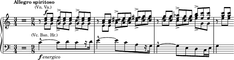
\new GrandStaff <<
\new Staff \relative c'' {\clef tleble \set Score.tempoHideNote = ##t \tempo "Allegro spiritoso" 4. = 144
\time 3/4 \partial 8
\once \override Stem.transparent = ##t 
\once \override NoteHead.stencil = #ly:text-interface::print
        \once \override NoteHead.text = \markup \fontsize #5 \bold "="
a8 \bar ""
\time 9/8
<<
  {\override Rest.staff-position = #0 r8 ^\markup{\smaller \center-align {(Vn. Va.)}} <c e>^\f q <g f'>-> <c e> q <g f'>-> <c e> q
 r8 <a c> q <c dis>-> <a e'> q <e' fis>-> <c g'> q
 r8 <c g'> q <e as>-> <c g'> q <g' b>-> <e c'> q r <g c> q}
  \\
  \relative c''{ s8 g g c-> g g c-> g g s e e a-> c c c-> e e s e e c-> e e e-> g, g s e' e}
>>
}
\new Staff \relative c {\clef bass 
\time 3/4 \partial 8 
\once \override Stem.transparent = ##t 
\once \override NoteHead.stencil = #ly:text-interface::print
        \once \override NoteHead.text = \markup \fontsize #5 \bold "="
c8 \bar "" \time 9/8 
\scaleDurations 3/2 {c'4-^ _\markup{\dynamic f \italic energico} ^\markup{\smaller \right-align {(Vc. Bsn. Hr.)}} ~ c8[ d c r16 d] e4-^ ~ e8[ c a r16 g] g4-^ ~ g8[ e d c16 e] g4 }
}
>>
