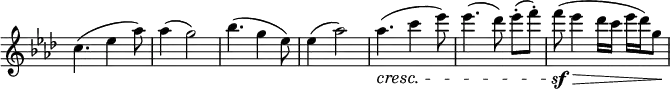 
 \relative c' \new Staff \with { \remove "Time_signature_engraver" } { \key aes \major \time 3/4 
  c'4.( es4 aes8) aes4( g2) bes4.( g4 es8) es4( aes2) aes4.\cresc( c4 es8) es4.( des8) es8-.[( f-.)] f\sf\>( es4 des16 c es des) g,8\!
 }
