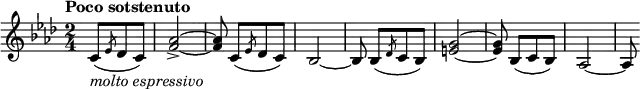 \relative c' {
\key f \minor
\time 2/4
\tempo "Poco sotstenuto"
\partial 8*3
c8[(-\markup{\italic "molto espressivo"} \slashedGrace es8 des c]) | <f as>2~-> | <f as>8 
c8[( \slashedGrace es8 des c]) | bes2~ | bes8 bes8[( \slashedGrace des c bes]) | <e g>2~ | <e g>8 bes8[( c bes]) | as2~ | as8
}