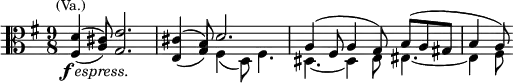 {\time 9/8 \key g \major \clef alto <<
\relative c'{d4(^\markup{\center-align \smaller (Va.)} cis8) e2. cis4( b8) d2. a4( fis8 a4 g8) b( a gis b4 a8)}
\\
\relative c'{\stemUp fis,4(_\markup{\halign #1 \dynamic f \italic espress.} \once \omit Flag a8) g2. e4( \once \omit Flag g8) \stemDown fis4( d8) fis4. dis ~ dis4 e8 eis4.~ eis4 fis8 }
>>
}