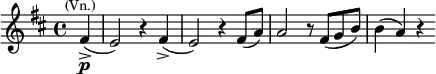  \relative c' { \key d \major \time 4/4 \partial 4 \set Score.tempoHideNote = ##t \tempo "" 4 = 60
fis4->\p^\markup{\smaller \center-align (Vn.)}( e2) r4 fis->( e2) r4 fis8( a8) a2 r8 fis8( g b) b4( a) r
} 