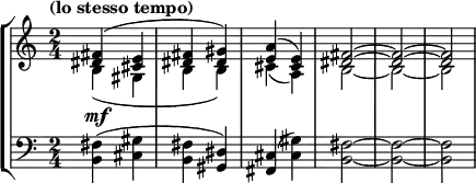 \parallelMusic voiceA,voiceB,voiceC {\key c \major \tempo "(lo stesso tempo)" \time 2/4
% Bar 1
<dis' fis'>4 \mf (<cis' e'>|
b4 (gis|
<b, fis>4 (<cis gis>|
% Bar 2
<dis' fis'> <dis' gis'>)|
b b)|
<b, fis> <gis, dis>)|
% Bar 3
<e' a'> (<cis' e'>)|
cis' (a)|
<fis, cis> (<cis gis>)|
% Bar 4-6
<dis' fis'>2~2~2|
b2~2~2|
<b, fis>2~2~2|
}
\new StaffGroup <<
\new Staff << \voiceA \\ \voiceB >>
\new Staff { \clef bass \voiceC }
>>