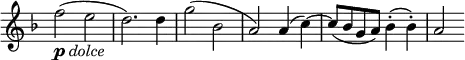 \relative c'' \new Staff \with { \remove "Time_signature_engraver" } { \key f \major \time 2/2 \set Score.tempoHideNote = ##t \tempo "" 4=95
f2_\markup { \dynamic p \italic dolce } ( e d2.) d4 g2( bes, a) a4( c)~ c8( bes g a) bes4-.( bes-.) a2
}