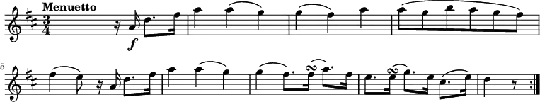 \relative c'' {
\version "2.18.2"
\key d \major
\tempo "Menuetto"
\time 3/4
\tempo 4=110
s4. r16 a16 \f d8. fis16
a4 a (g)
g (fis) a
a8 (g b a g fis)
fis4 (e8) r16 a,16 d8. fis16
a4 a (g)
g (fis8.) fis16\turn (a8.) fis16
e8. e16\turn (g8.) e16 cis8. (e16)
d4 r8 \bar ":|."
}
