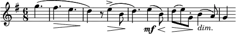 \relative c' {
\key e \minor
\time 6/8
\tempo ""
\tempo 4 = 116
\set Staff.midiInstrument = "string ensemble 1"
\partial 4.
g''4.
( fis\> e
d4\! ) r8 e4->\> ( b8
d4.)\! e4\mf\< ( b8 )
d\!\> ( e ) g,-.\! b4_\markup { \italic "dim." } ( a8 )
g4
}