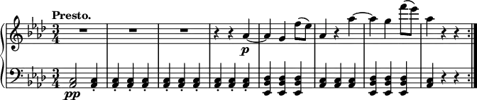 \relative c'' {
\new PianoStaff <<
\new Staff {
\key aes \major \time 3/8 \set Score.tempoHideNote = ##t \tempo "Presto." 4=320
R2. R R r4 r aes4\p ~ aes g f'8( es) aes,4 r aes'~ aes g f'8( es) aes,4 r r \bar ":|."
}
\new Staff { \key aes \major \time 3/4 \clef bass
<c,,, aes>2\pp q4-. q-. q-. q-. q-. q-. q-. q-. q-. q-.
<des bes es,> q q <c aes> q q <des bes es,> q q <c aes> r r
}
>>
}