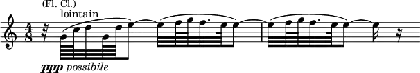 \relative c'' {\key c \major \time 4/8 \set Score.tempoHideNote = ##t \tempo "" 8=54
r32^\markup{\smaller {(Fl. Cl.)}}_\markup {\dynamic ppp \italic possibile} \once \override TextScript.outside-staff-priority = #1 g64(^\markup{lointain} c d32 g,64 d' e8) ~ e32( f64 g f32. e64 e8) ~ e32( f64 g f32. e64 e8) ~ e16 r16}