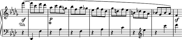 
 \relative c' {
  \new PianoStaff <<
   \new Staff \with { \remove "Time_signature_engraver" } { \key des \major \time 2/4 \partial 4
    f''4\sf\sustainOn~( f8[ c es des] aes\p\sustainOff[ c bes g] bes[ f aes ges!]
    es[ ges f des] ges[ d f es] b[ des! c aes] bes![ ges bes aes]) f4\sf
   }
   \new Staff \with { \remove "Time_signature_engraver" } { \key f \minor \time 2/4 \clef bass \partial 4
    r4 des,,4 f' r aes r f r aes r c r \clef treble es' r c' des
   }
  >>
 }
