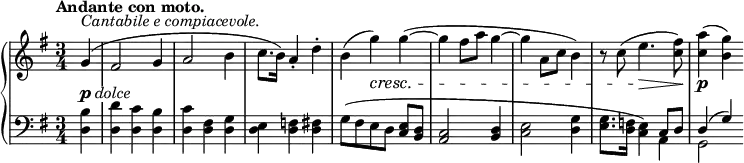 
\relative c'' {
 \new PianoStaff <<
  \new Staff {
   \key g \major \time 3/4 \set Score.tempoHideNote = ##t \tempo "Andante con moto." 4=86 \partial 4
   g4^\markup { \italic { Cantabile e compiacevole. } }( fis2 g4 a2 b4 c8. b16) a4-. d-.
   b( g') g( ~ g fis8 a g4~ g a,8 c b4)
   r8 c( e4. <fis c>8) <a c,>4( <g b,>)
  }
  \new Dynamics {
   \override TextScript #'whiteout = ##t
   s4-\markup { \dynamic p \italic dolce } s2. s s
   s4 s\cresc s s2. s s4 s4.\> s8\! s\p
  }
  \new Staff { \key g \major \time 3/4 \clef bass
   <b,, d,>4 <d d,> <c d,> <b d,> <c d,> <fis, d> <g d> <e d> <f d> <fis d>
   g8( [ fis e d] <e c> <d b> <c a>2 <d b>4 <e c>2 <g d>4
   <g e>8. <f d>16 <e c>4) << { c8 d d4( g) } \\ { a,4 g2 } >>
  }
 >>
}

