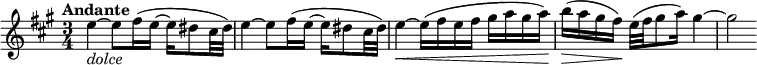 \relative f'' { \key a \major \time 3/4 \tempo "Andante" e4~-\markup { \italic dolce } e8 fis16( e~ e dis8 cis32 dis) | e4~ e8 fis16( e~ e dis8 cis32 dis) | e4~\< e16( fis e fis gis a gis a\!) | b\>( a gis fis\!) e32( fis gis8 a16) gis4~ | gis2 }
