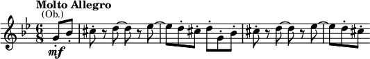 \new Staff \relative c''{\key g \minor \time 6/8 \partial 4 \set Score.tempoHideNote = ##t \tempo "Molto Allegro" 4.=120 g8-.\mf^\markup{\smaller \center-align (Ob.)} bes-. cis-. r d ~ d r es ~ es d-. cis-. d-. g,-. bes-. cis-. r d ~ d r es ~ es d-. cis-.} 