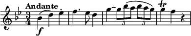
\relative c'' {
  \tempo "Andante" \key bes \major \time 3/4
  bes4\f ( d) es-. f4. es8 d4 g~ \times 2/3 { g8[ bes( a] } \times 2/3 { bes[ a g] ) } g4\trill f r
}

