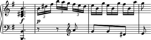 
 \relative c' {
  \new PianoStaff <<
   \new Staff \with { \remove "Time_signature_engraver" } { \key g \major \time 3/8
    <b' fis dis b>4.
    \times 2/3 { b16[ dis fis] } \times 2/3 { b16[ a g] } \times 2/3 { fis[ e dis] }
    e16*2/3[ b g'] e[ b g'] fis[ b, a'] g8
   }
   \new Dynamics {
    s4.\f s\p
   }
   \new Staff \with { \remove "Time_signature_engraver" } { \key g \major \time 3/8 \clef bass
    <b,,, b,>4. r8 r \clef treble a'' g g dis e
   }
  >>
 }
