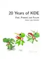 KDE20周年記念ブック (PDF)、カバーはTimothée Gietで、編集はKDE e.V.の主席を務めるLydia Pintscher。